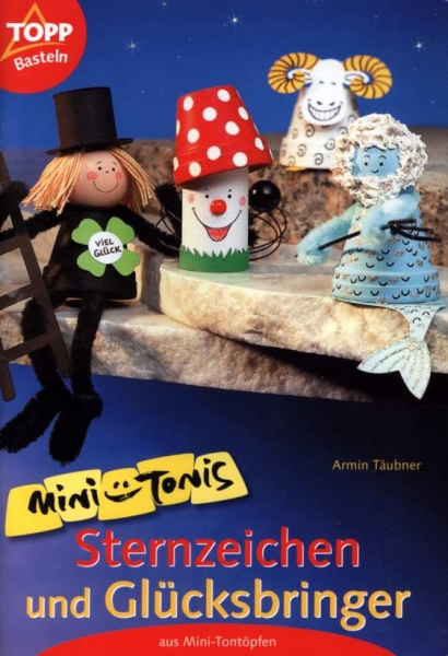 Mini-Tonis - Sternzeichen und Glücksbringer